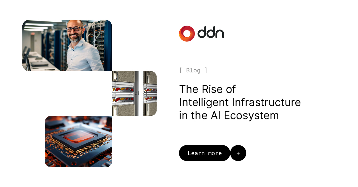 The Rise of Intelligent Infrastructure in the Al Ecosystem