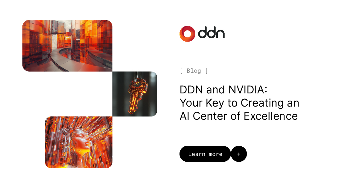 DDN and NVIDIA: Your Key to Creating an AI Center of Excellence