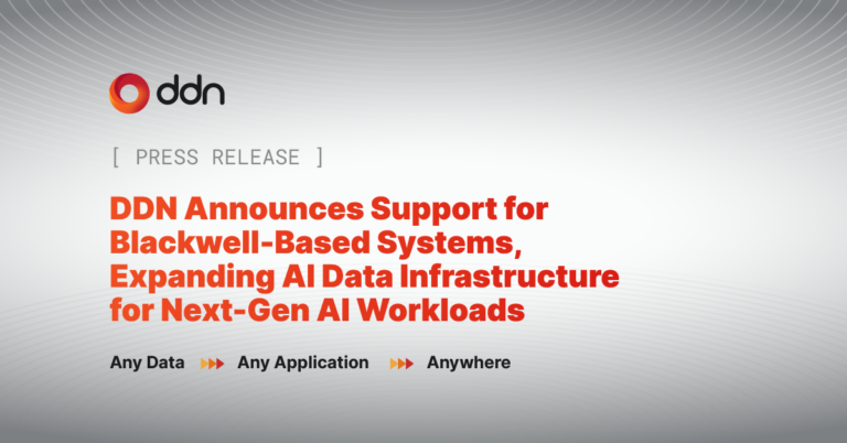 DDN Expands AI Data Infrastructure for Enterprises and Announces Support for NVIDIA Blackwell-Based System